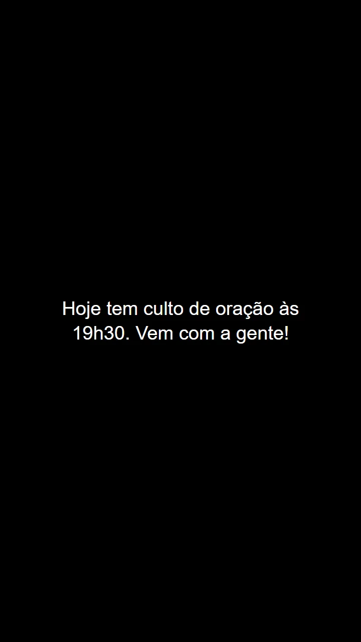 Story só com texto no fundo preto
